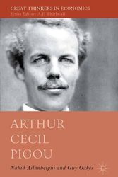 Cover Art for 9780230252714, Arthur Cecil Pigou (Great Thinkers in Economics) by Nahid Aslanbeigui