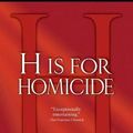 Cover Art for 9781250029645, "H" Is for Homicide by Sue Grafton