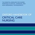 Cover Art for 9780198701071, Oxford Handbook of Critical Care Nursing (Oxford Handbooks in Nursing) by Creed, Hargreaves