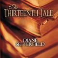 Cover Art for 9781585478927, The Thirteenth Tale by Diane Setterfield