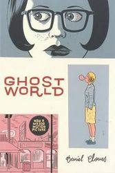 Cover Art for 9781560974277, "Ghost World": Screenplay by Daniel Clowes