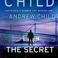 Cover Art for B0BJ1NF3KY, The Secret by Andrew Child, Lee Child