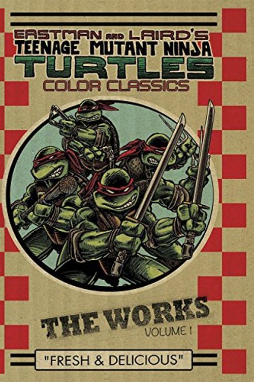 Cover Art for 9781613776254, Teenage Mutant Ninja Turtles: Works Volume 1 by Kevin Eastman, Peter Laird