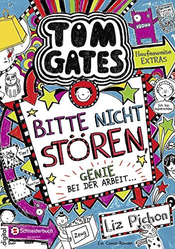 Cover Art for B00XITARQC, Tom Gates, Band 08: Bitte nicht stören, Genie bei der Arbeit ... (German Edition) by Liz Pichon