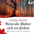 Cover Art for 9783742417633, Wenn die Blätter Sich Rot Färben by Penny, Louise, Meyer, Hans-Werner