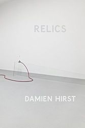 Cover Art for 9781906967666, Relics by Damien Hirst