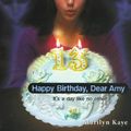 Cover Art for 9780553487442, Happy Birthday, Dear Amy (Replica 16) by Marilyn Kaye