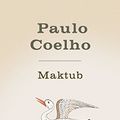 Cover Art for 9788408043690, Maktub by Paulo Coelho