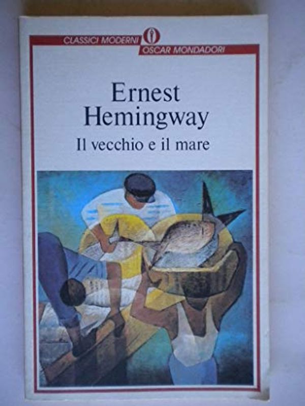 Cover Art for 9788804325963, Il vecchio e il mare by Ernest Hemingway