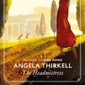 Cover Art for 9780349007472, The Headmistress by Angela Thirkell