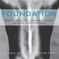Cover Art for 9781609611002, Foundation by Eric Goodman, Peter Park