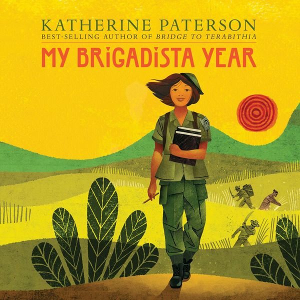 Cover Art for 9781543654967, My Brigadista Year by Katherine Paterson