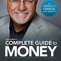 Cover Art for 9781934629765, Dave Ramsey's Complete Guide to Money: The Handbook of Financial Peace University by Dave Ramsey (2012) Hardcover by Dave Ramsey