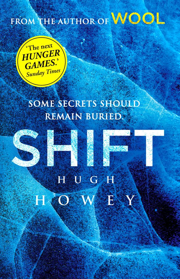 Cover Art for 9780099580478, Shift by Hugh Howey
