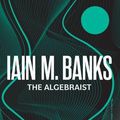 Cover Art for 9780316565585, The Algebraist by Iain M. Banks