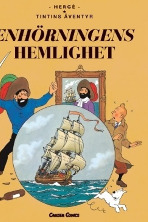 Cover Art for 9789163873959, Enhörningens hemlighet (stort format) (Tintins äventyr) by Hergé