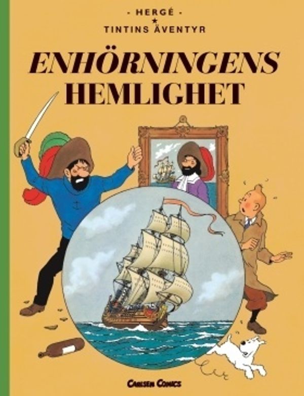 Cover Art for 9789163873959, Enhörningens hemlighet (stort format) (Tintins äventyr) by Hergé