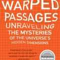 Cover Art for 9780061981234, Warped Passages by Lisa Randall