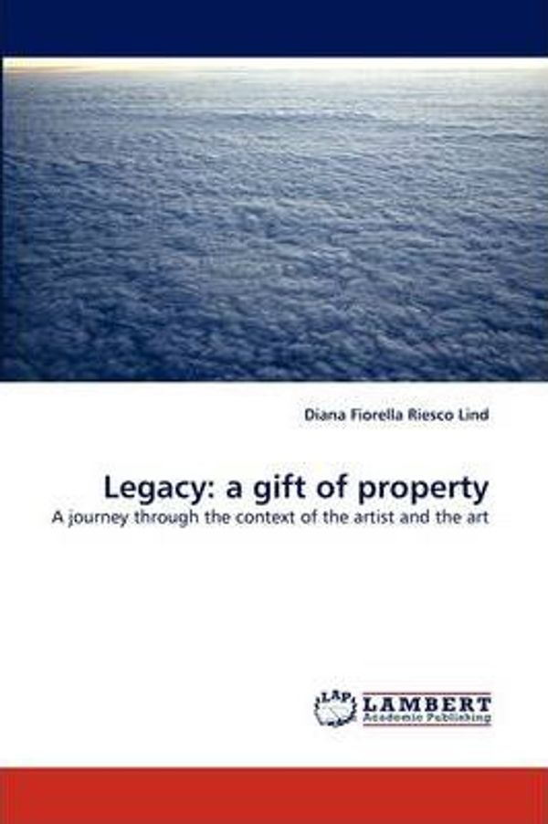 Cover Art for 9783844334647, Legacy by Diana Fiorella Riesco Lind