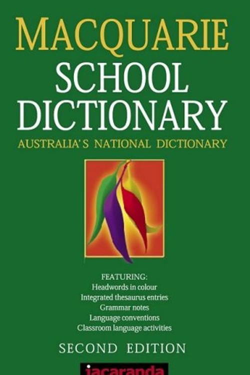 Cover Art for 9780701636166, The Macquarie School Dictionary 2e by Macquarie University