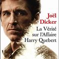 Cover Art for 9791032102114, La vérité sur l'affaire Harry Quebert: Roman by Joël Dicker
