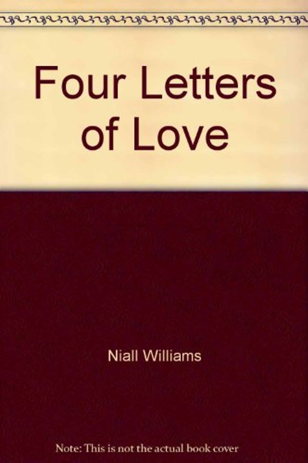 Cover Art for 9780333726969, Four Letters of Love (HB) - Aus/NZ by Williams N
