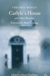 Cover Art for 9781843910558, Carlyle's House and Other Sketches by Virginia Woolf