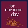 Cover Art for 9780748112623, For One More Day by Mitch Albom