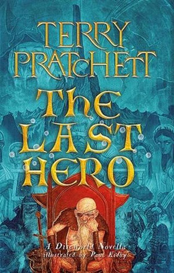 Cover Art for 9781399611206, The Last Hero by Terry Pratchett
