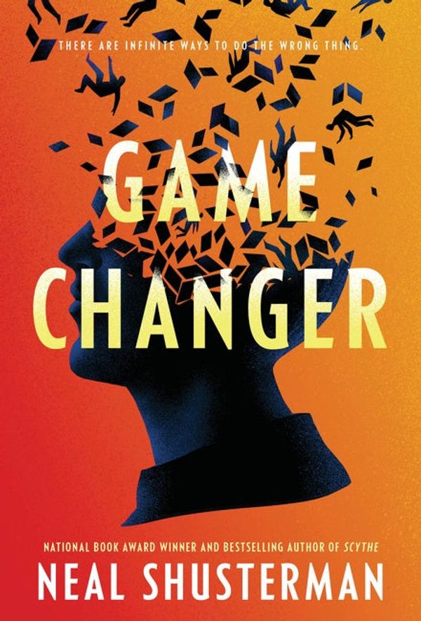 Cover Art for 9780061998683, Game Changer by Neal Shusterman