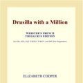 Cover Art for 9780497964443, Drusilla with a Million (Webster's French Thesaurus Edition) by Inc Icon Group International