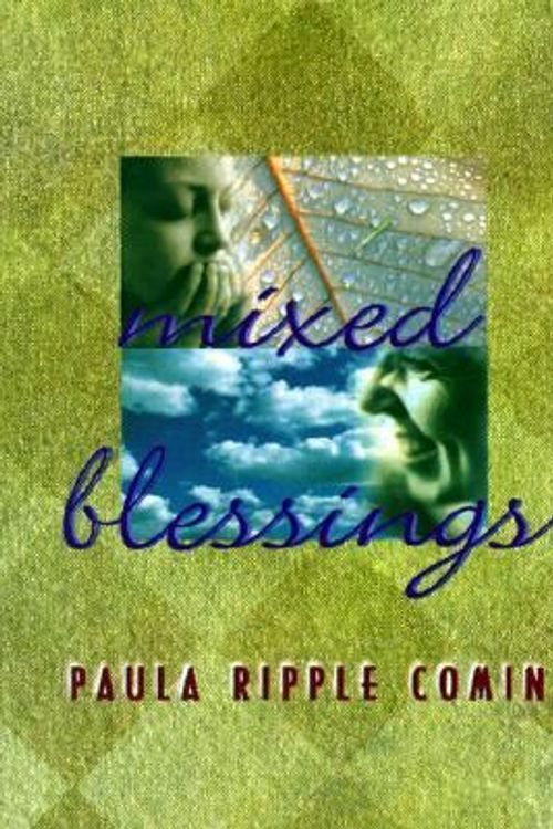 Cover Art for 9780877936664, Mixed Blessings by Paula Ripple Comin