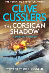 Cover Art for 9780241635438, Clive Cussler’s The Corsican Shadow by Dirk Cussler