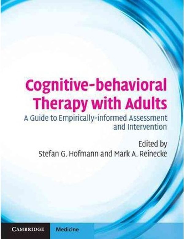 Cover Art for 9780521720892, Cognitive-behavioral Therapy with Adults by Mark A. Reinecke
