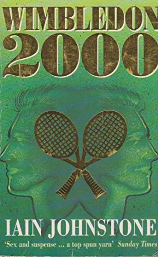 Cover Art for 9780749310134, Wimbledon 2000 by Iain Johnstone
