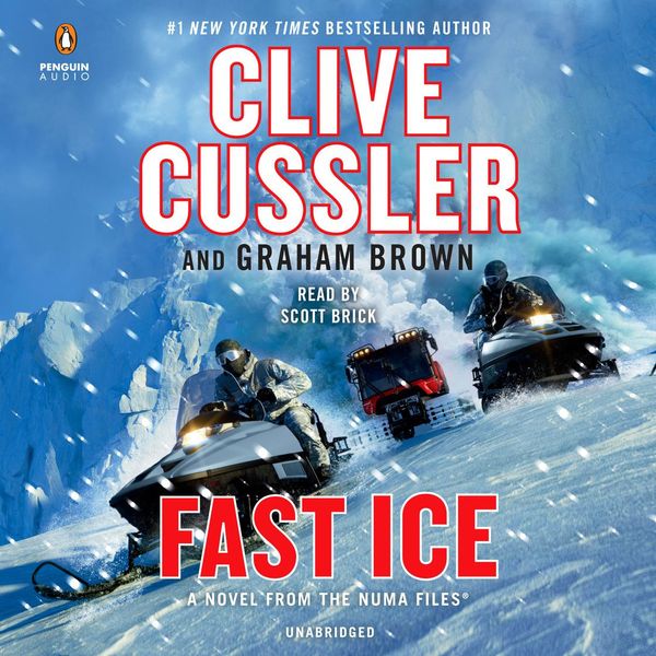 Cover Art for 9780593348352, Fast Ice by Clive Cussler, Graham Brown