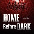 Cover Art for 9781432880477, Home Before Dark by Riley Sager