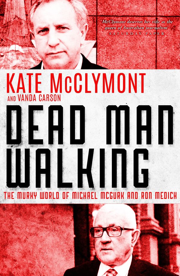 Cover Art for 9780143795254, Dead Man Walking by Kate McClymont
