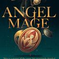 Cover Art for 9781760871307, Angel Mage by Garth Nix