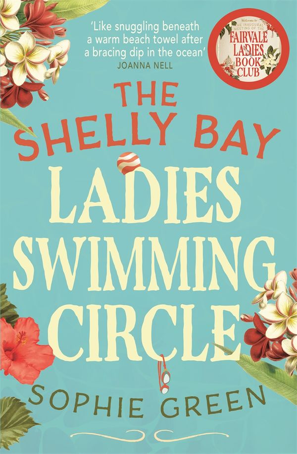 Cover Art for 9780751578232, The Shelly Bay Ladies Swimming Circle by Sophie Green