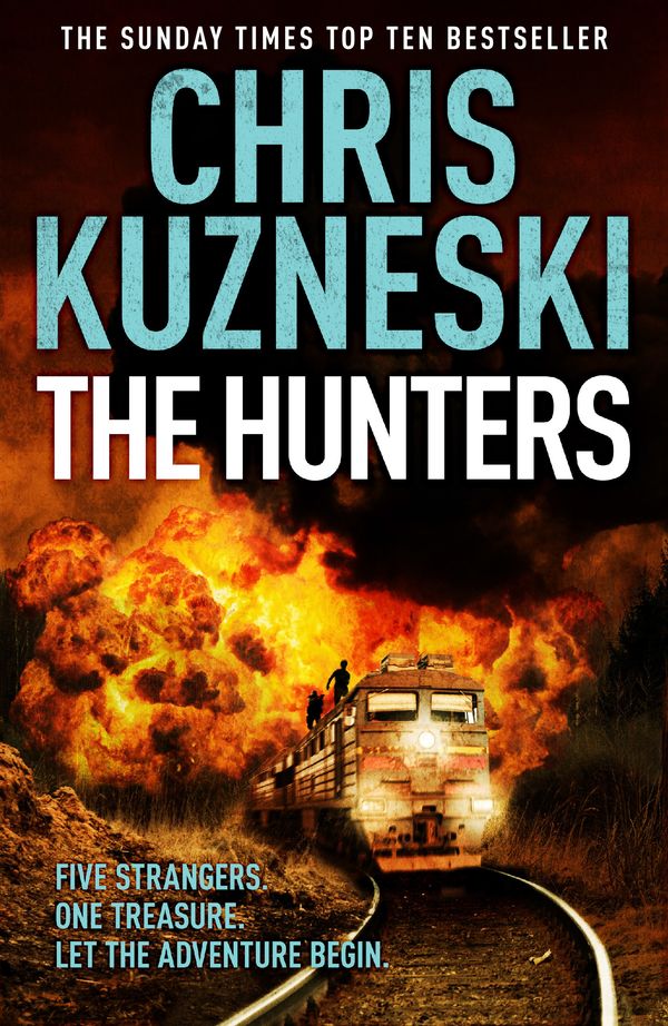 Cover Art for 9780755386499, The Hunters (The Hunters 1) by Chris Kuzneski