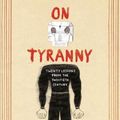 Cover Art for 9781984859150, On Tyranny Graphic Edition: Twenty Lessons from the Twentieth Century by Timothy Snyder