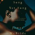 Cover Art for 9780143142911, Song Yet Sung by James McBride