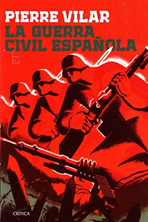 Cover Art for 9788416771721, La guerra civil española by Pierre Vilar