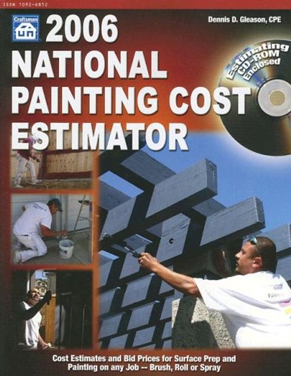 Cover Art for 9781572181625, National Painting Cost Estimator with CDROM (National Painting Cost Estimator (W/CD)) by Dennis D. Gleason