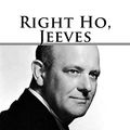 Cover Art for 9781719401555, Right Ho, Jeeves by P G. Wodehouse