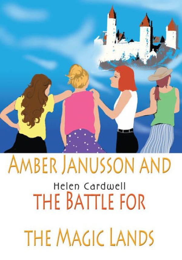 Cover Art for 9780595330065, Amber Janusson and the Battle for the Magic Lands by Cardwell, Helen