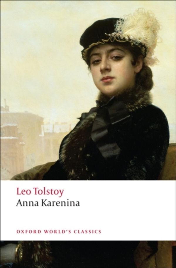 Cover Art for 9780199536061, Anna Karenina by Leo Tolstoy