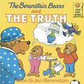 Cover Art for 9780881031508, The Berenstain Bears and the Truth by Stan And Jan Berenstain Berenstain