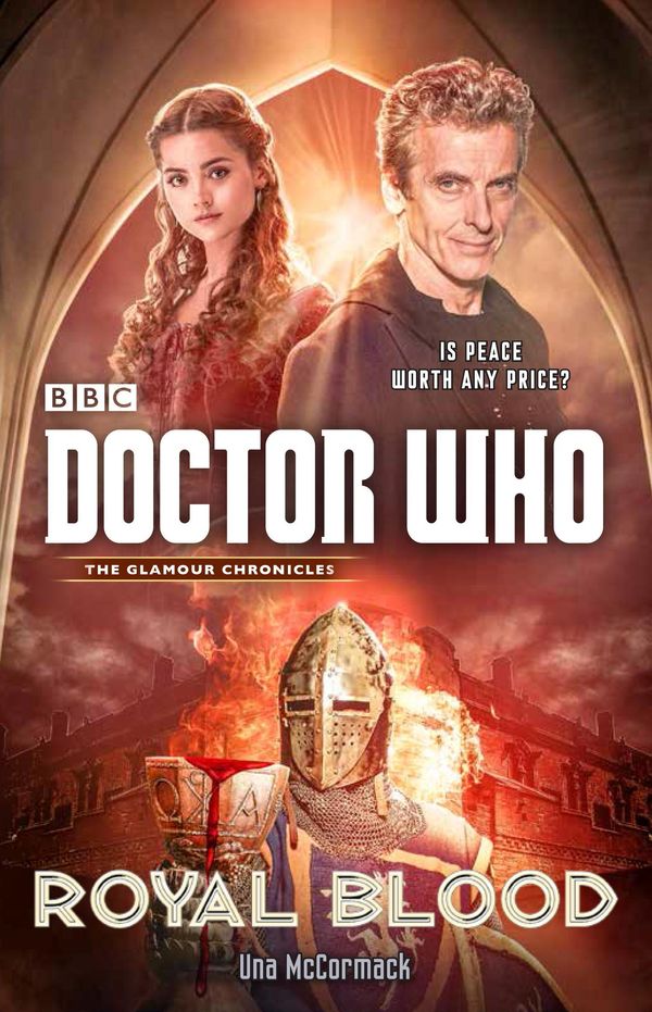 Cover Art for 9781101905845, Doctor Who: Royal Blood by Una McCormack